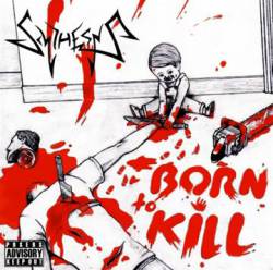 Scythesys : Born to Kill